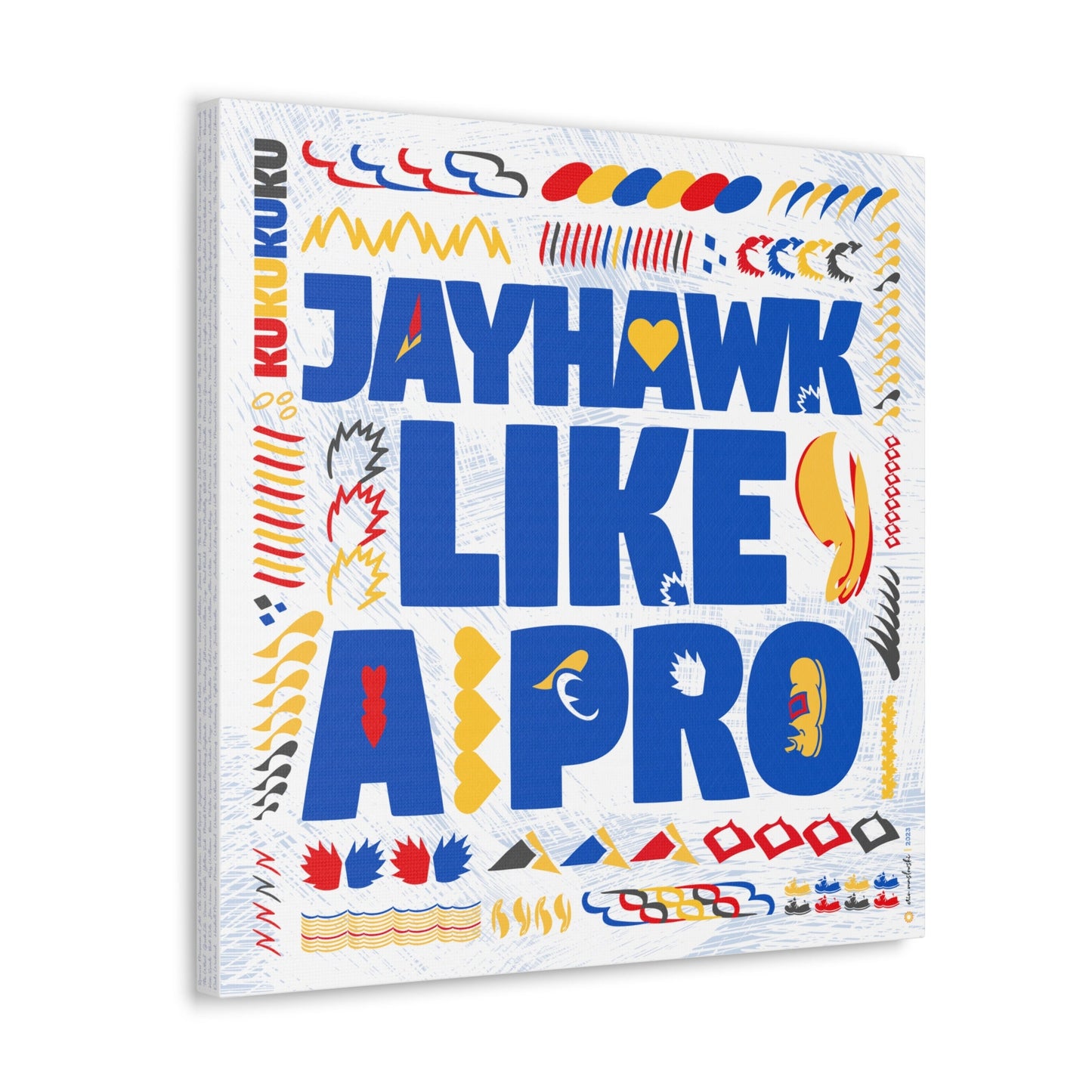 Jayhawk like a Pro | Word Art