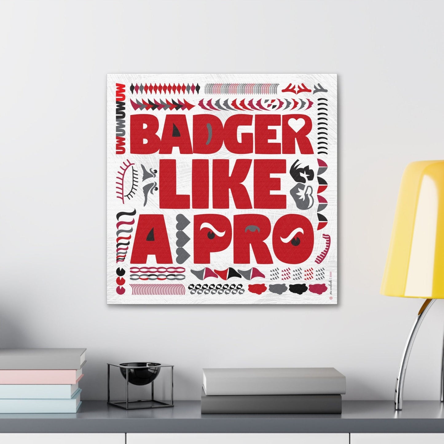 Badger like a Pro | Wisconsin | Word Art