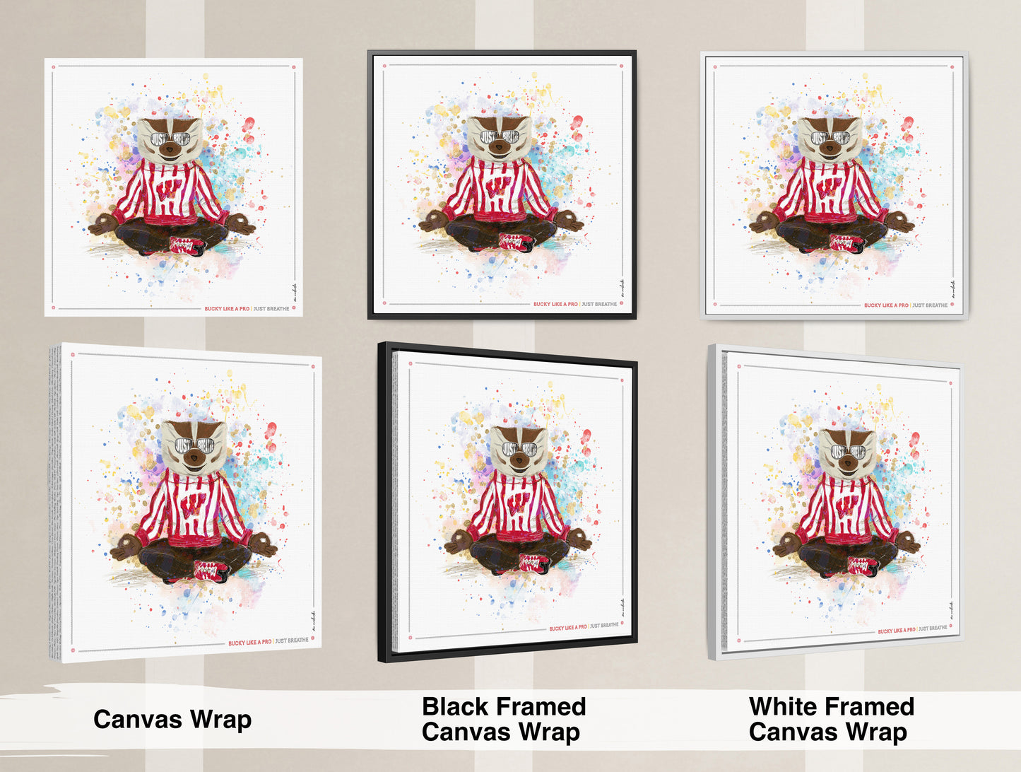 UW Bucky Badger Just Breathe Art: Wisconsin Splatter Paint Canvas Print