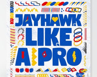 KU Jayhawk like a Pro Word Art: Kansas Canvas Print